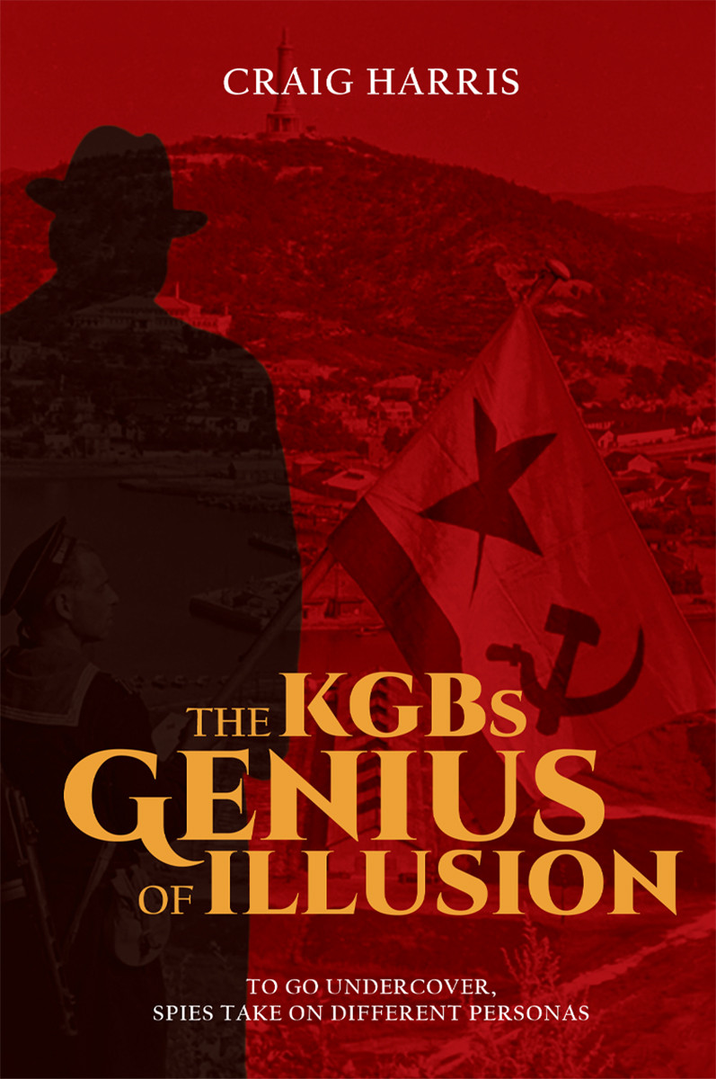 The KGB's Genius of Illusion