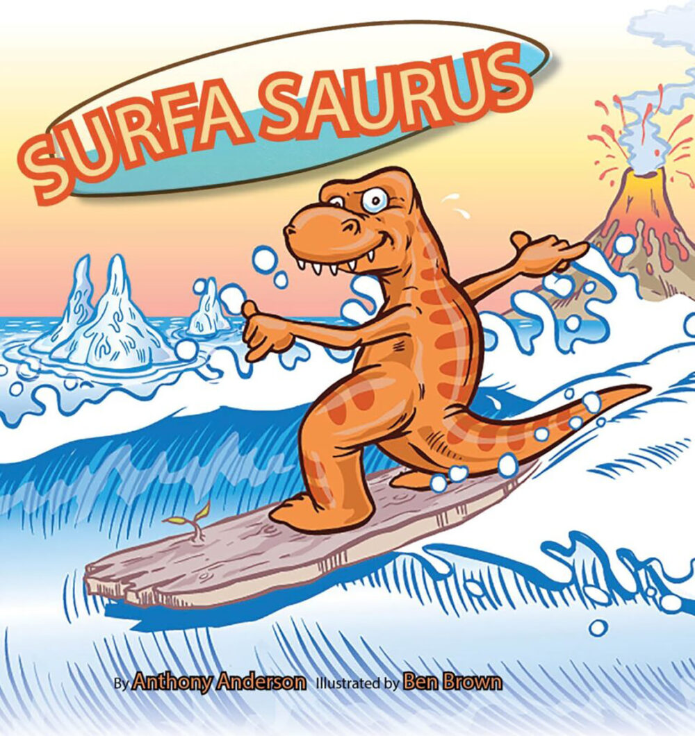 Surfa Saurus by self-published author Anthony Andersoned
