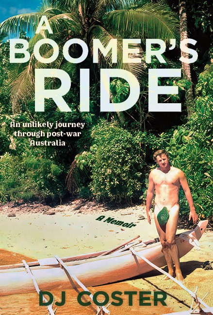 Doug Coster self-published author A Boomers Ride book cover